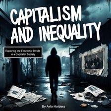 Imagen de portada para Capitalism and Inequality