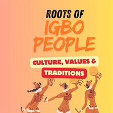 Imagen de portada para Roots of Igbo People
