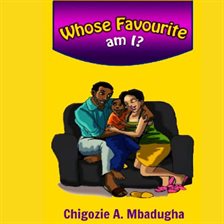 Cover image for Whose Favourite Am I?
