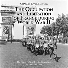 Cover image for Occupation and Liberation of France during World War II