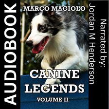 Cover image for Canine Legends, Volume II