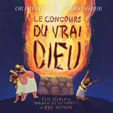 Cover image for Le concours du vrai Dieu