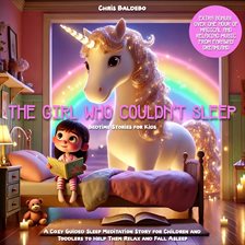 Cover image for The Girl Who Couldn't Sleep: Bedtime Stories for Kids
