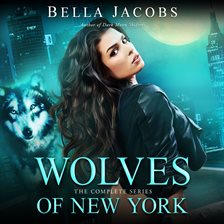 Cover image for Wolves of New York: The Complete Series