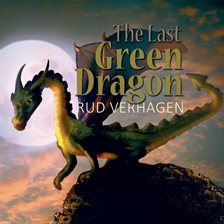 Cover image for The Last Green Dragon