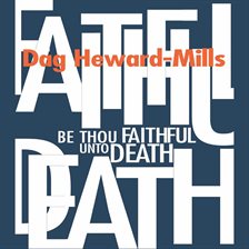 Cover image for Be Thou Faithful unto Death