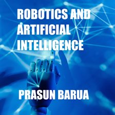 Cover image for Robotics and Artificial Intelligence