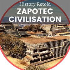 Imagen de portada para Zapotec Civilisation