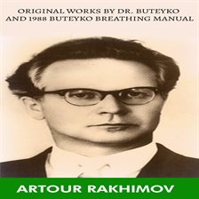 Imagen de portada para Original Works by Dr. Buteyko and 1988 Buteyko Breathing Manual