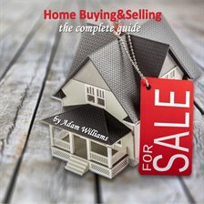 Cover image for Home Buying & Selling: The Complete Guide