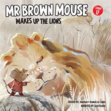 Cover image for Mr Brown Mouse Wakes up the Lions