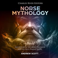 Cover image for Norse Mythology: The History of the Norse Pantheon and the Most Famous Myths