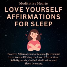 Cover image for Love Yourself Affirmations for Sleep