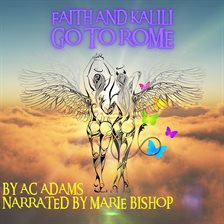 Imagen de portada para Faith and Kalili Go to Rome
