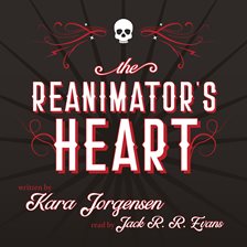 Cover image for The Reanimator's Heart