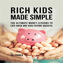 Cover image for Rich Kids Made Simple