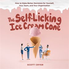 Imagen de portada para The Self-Licking Ice Cream Cone
