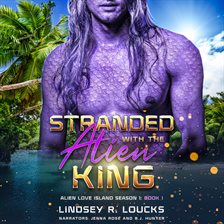 Cover image for Stranded With the Alien King
