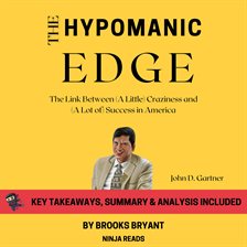 Cover image for Summary: The Hypomanic Edge