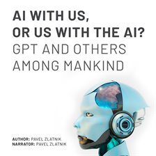 Cover image for AI With Us, or Us With the AI?