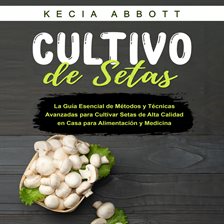 Cover image for Cultivo de Setas