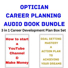 Cover image for Optician Career Planning Audio Book Bundle