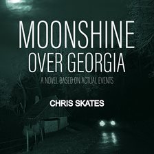 Imagen de portada para Moonshine Over Georgia