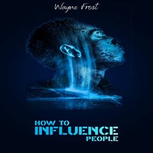 Cover image for How to Influence People