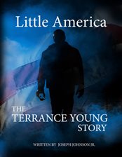 Cover image for Little America the Terrance Young Story