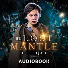 Cover image for The Lost Mantle of Elijah