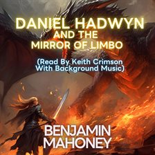 Imagen de portada para Daniel Hadwyn and the Mirror of Limbo