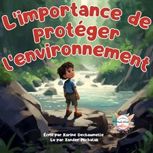 Cover image for L'importance de protéger l'environnement