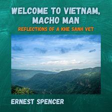 Imagen de portada para Welcome to Vietnam, Macho Man
