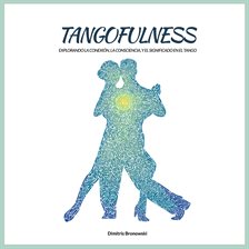 Imagen de portada para Tangofulness