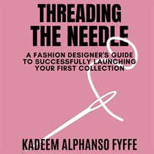 Cover image for Threading the Needle