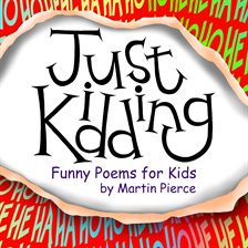 Cover image for Just Kidding