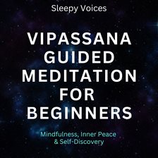 Cover image for Vipassana Guided Meditation for Beginners