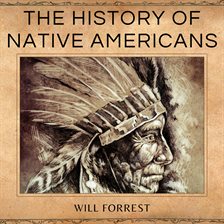 Cover image for The History of Native Americans