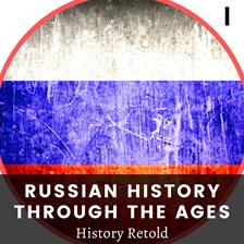 Cover image for Russian History Through the Ages