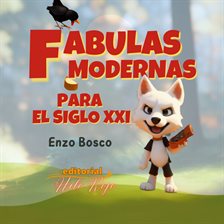 Cover image for Fábulas modernas para el siglo xxi