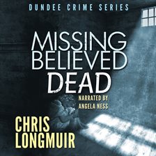 Imagen de portada para Missing Believed Dead