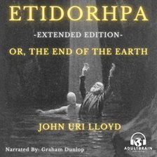 Cover image for Etidorhpa, or The End of the Earth