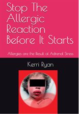 Cover image for Stop the Allergic Reaction Before It Starts