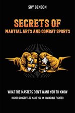 Imagen de portada para Secrets of Martial Arts and Combat Sports