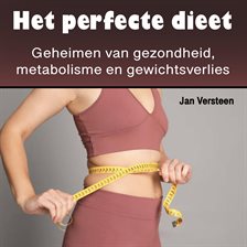 Het perfecte dieet