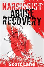 Imagen de portada para Narcissist Abuse Recovery