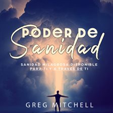 Cover image for Poder De Sanidad
