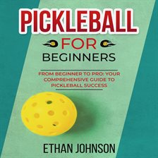 Cover image for Pickleball for Beginners