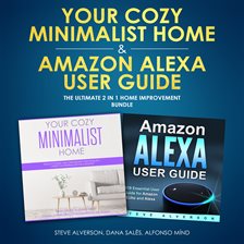 Your Cozy Minimalist Home & Amazon Alexa User Guide