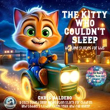 Cover image for The Kitty Who Couldn´t Sleep: Bedtime Stories for Kids